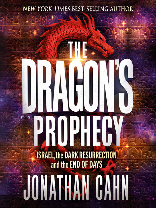 Title details for The Dragon's Prophecy by Jonathan Cahn - Available